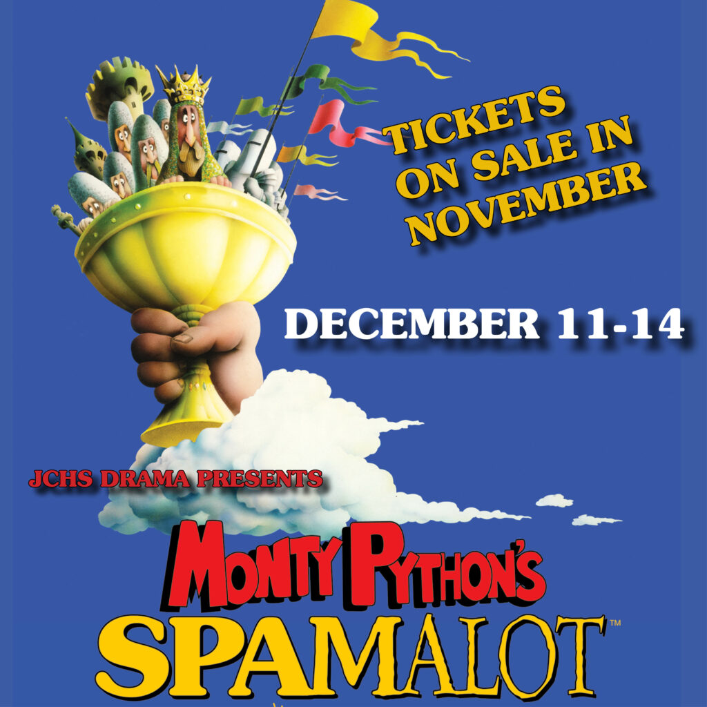JCHS Drama presents Spamalot