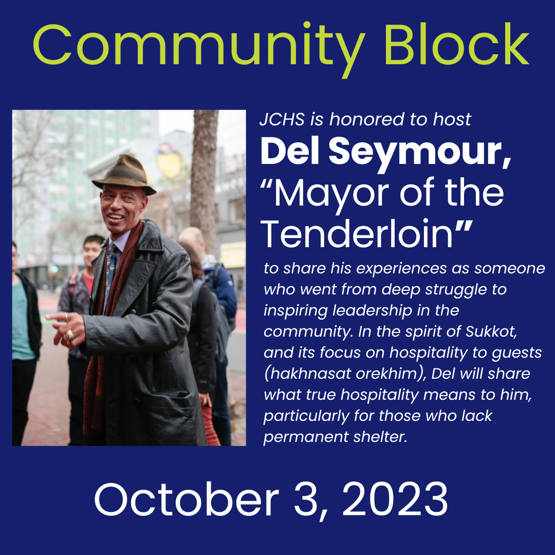 Community Block Beloved Community in the Tenderloin JCHSThe Jewish Community High School of
