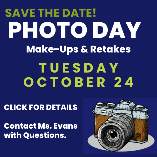 STUDENT PHOTOS AVAILABLE AND MAKE-UP DAY INFO