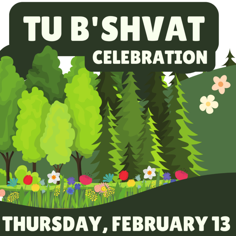 Tu B’Shvat 2/13