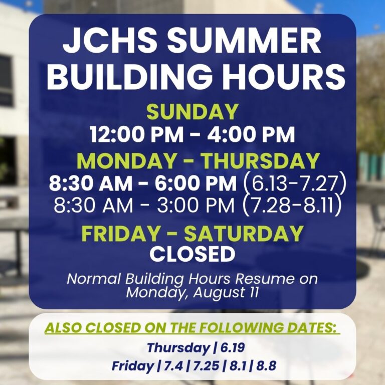 JCHS SUMMER BUILDING HOURS