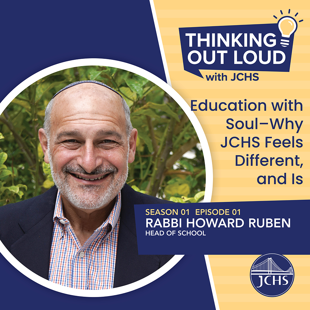 Thinking Out Loud with JCHS: Rabbi Howard Jacoby Ruben