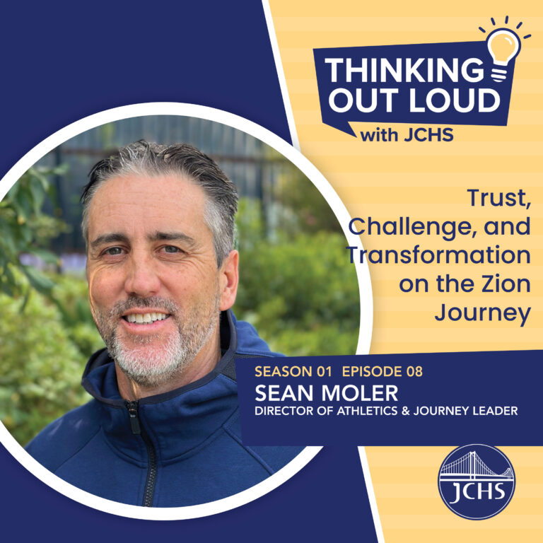 Trust, Challenge, and Transformation on the Zion Journey with Sean Moler, Director of Athletics and Journey Leader